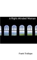 A Right-Minded Woman