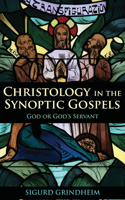 Christology in the Synoptic Gospels