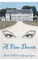 A Fine Deceit