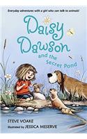 Daisy Dawson and the Secret Pond: (Daisy Dawson (Pb))