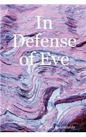 In Defense of Eve