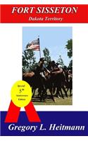 Fort Sisseton - Dakota Territory
