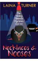 Necklaces & Nooses