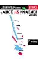 Guide to Jazz Improvisation