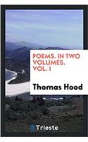 Poems. in Two Volumes. Vol. I