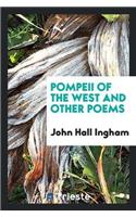 Pompeii of the West and Other Poems