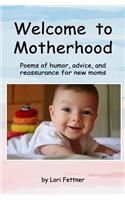 Welcome to Motherhood