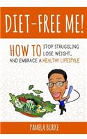 Diet-Free Me