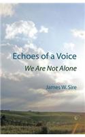 Echoes of a Voice