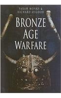 Bronze Age Warfare