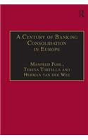 A Century of Banking Consolidation in Europe