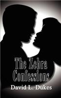 The Zebra Confessions