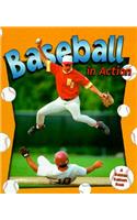 Baseball in Action
