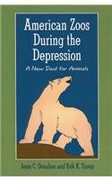 American Zoos During the Depression