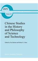 Chinese Studies in the History and Philosophy of Science and Technology