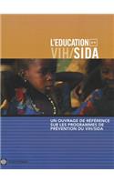 Ouvrage de Reference Sur Les Programmes de Prevention Du Vih/Sida