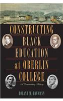 Constructing Black Education at Oberlin College