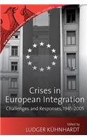 Crises in European Integration