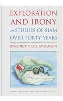 Exploration and Irony in Studies of Siam Over Forty Years
