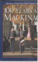 100 Years at Mackinac