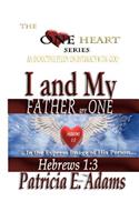 I and My Father Are One
