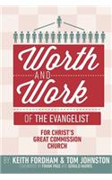 Worth and Work of the Evangelist