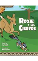Roxie y los Ciervos
