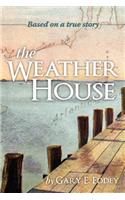Weather House