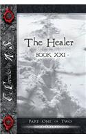 Healer, Part One