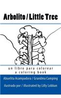 Arbolito / Little Tree