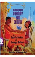 Adventures of Grammy and Sammy
