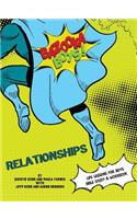 Bazooka Boys, Relationships, Bible Study and Workbook