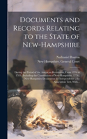 Documents and Records Relating to the State of New-Hampshire