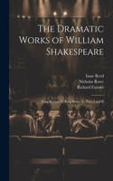 Dramatic Works of William Shakespeare