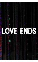 Love Ends