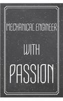 Mechanical Engineer With Passion