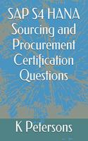 SAP S4 HANA Sourcing and Procurement Certification Questions