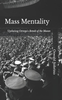 Mass Mentality