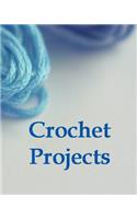 Crochet Projects