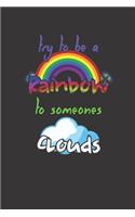 Rainbow Clouds Motivational Sayings Notebook Journal: Rainbow Clouds Motivational Sayings Notebook Journal Gift Dot Grid 6 x 9 120 Pages