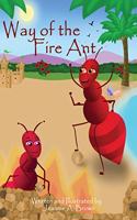 Way of the Fire Ant