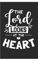 The Lord Looks at the Heart: 6x9 Blank Dot Grid Christian Notebook or Devotional Journal - Bible Journal or Prayer Book for Men and Women