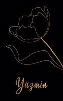 Yazmin: Personalized Writing Journal for Women - Elegant Black and Gold