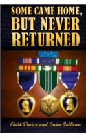 Some Came Home, But Never Returned