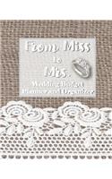 From Miss to Mrs. Wedding Budget Planner and Organizer