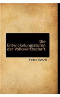 Die Entwickelungsstufen Der Volkswirthschaft