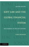 Soft Law and the Global Financial System