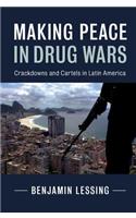 Making Peace in Drug Wars