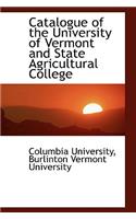 Catalogue of the University of Vermont and State Agricultural College