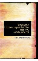 Deutsche Litteraturgeschichte Des 19. Jahrhunderts